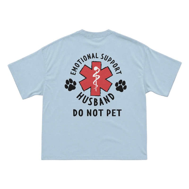 Emotional Support Husband Do Not Pet Novelty Back Graphic T-Shirt - Light Blue - US16-18(2XL) - image 5