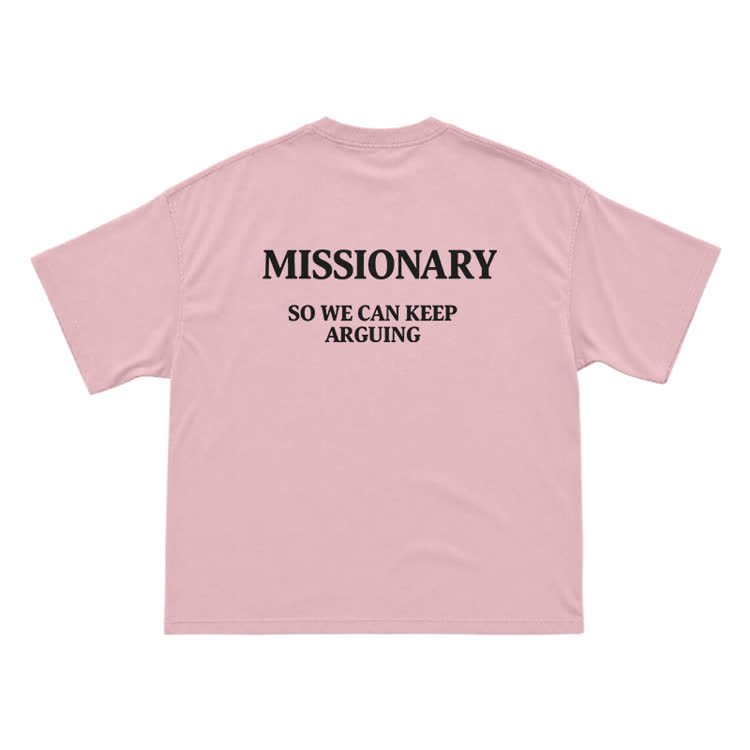 Missionary So We Can Keeparguing Graphic Print T-Shirt - Pink - US16-18(2XL) - image 9