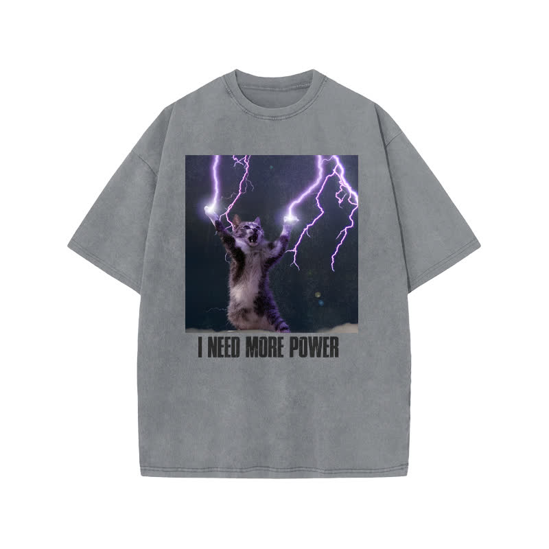 Unisex 100% Cotton I Need More Power Print Acid Washed T-shirt - Grey - US20-22(3XL) - image 4