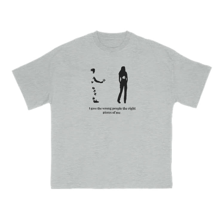 I Gave The Wrong People The Right Pieces Of Me Print T-shirt - Grey - US16-18(2XL) - image 3