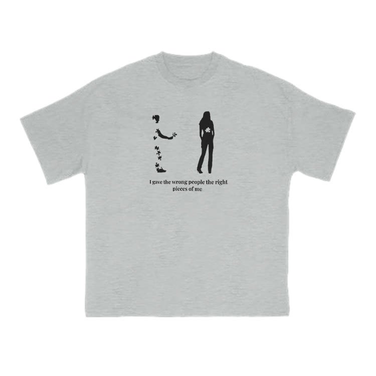 I Gave The Wrong People The Right Pieces Of Me Print T-shirt - Grey - US16-18(2XL) - image 3