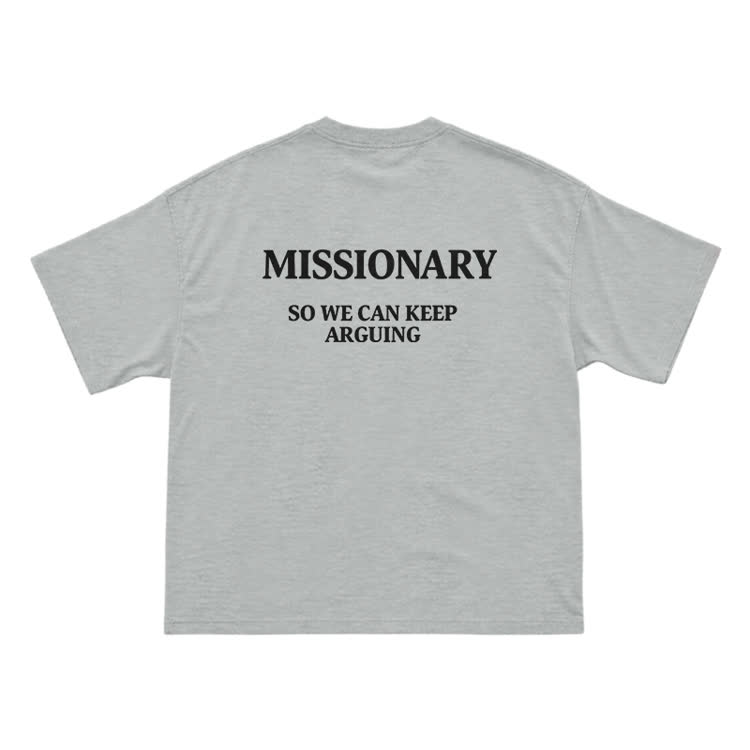Missionary So We Can Keeparguing Graphic Print T-Shirt - Grey - US16-18(2XL) - image 3