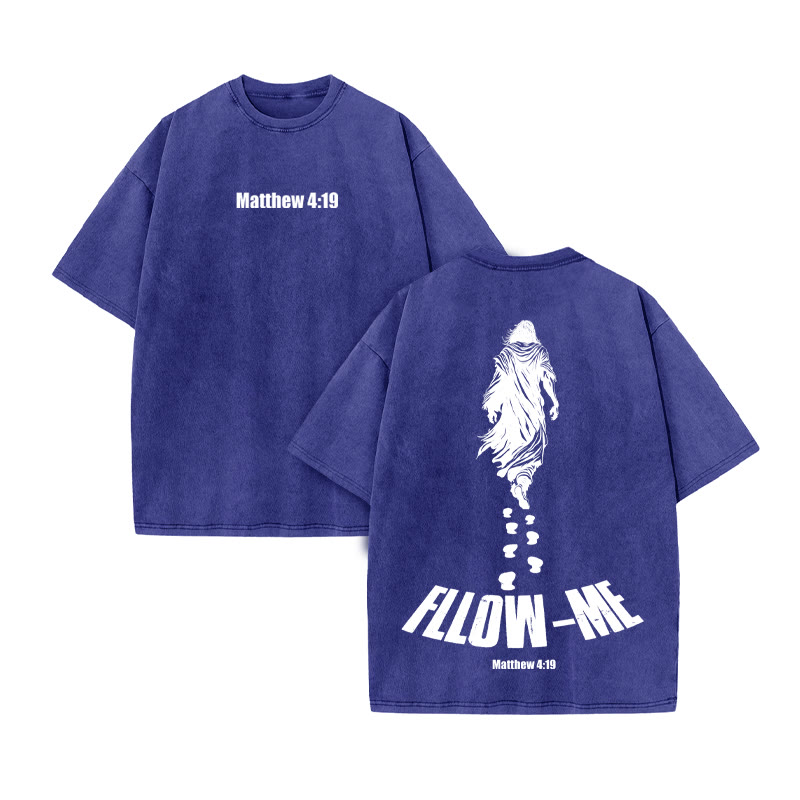 Unisex Fllow The Jesus Matthew 4:19 Print Acid Washed T-shirt - Blue - US20-22(3XL) - image 8