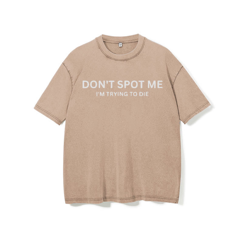 100% Cotton Don't Spot Me Printed Washed Gym T-shirt - image 10