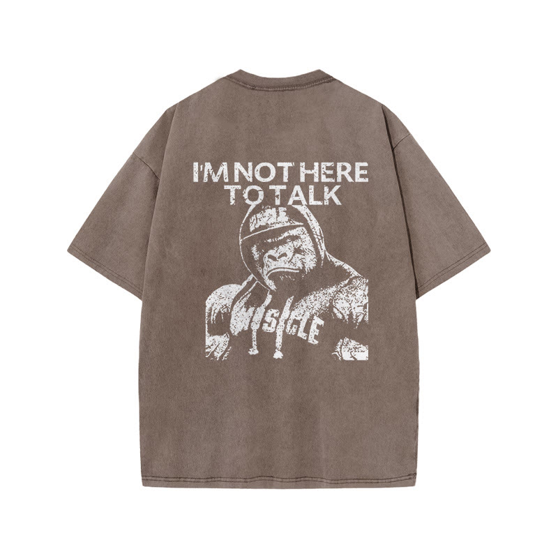 100% Cotton I'm  Not Here To Talk Gym Print Acid Washed T-shirt - Coffee - US20-22(3XL) - image 6