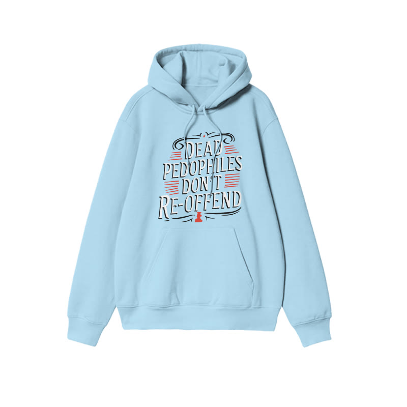 Dead Pedophiles Don't Re-offend Protect The Innocent Color-blocked Print Hoodie - Blue - US16-18(2XL) - image 7