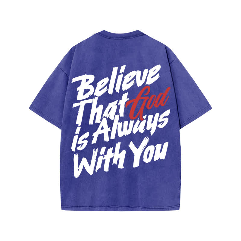 Unisex 100% Cotton Believe That God Is Always With You Print Acid Washed T-shirt - Blue - US20-22(3XL) - image 8