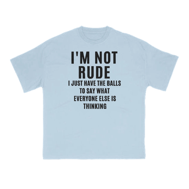 I'm Not Rude Print T-shirt - Light Blue - US16-18(2XL) - image 13