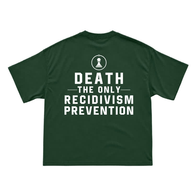 Death The Only Recidivism Prevention Back Graphic Tee - Green - US16-18(2XL) - image 15