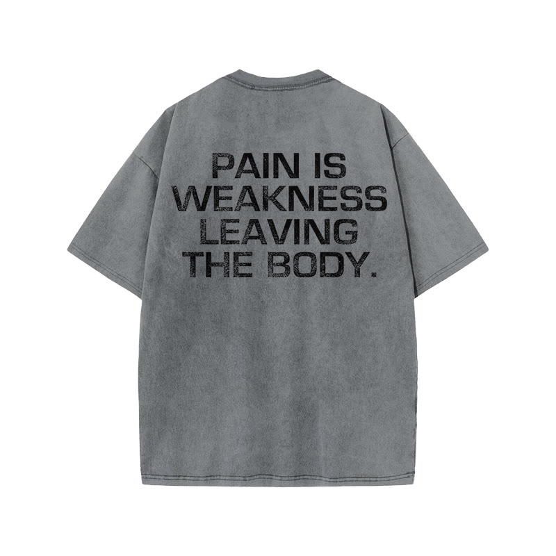 100% Cotton Pain Is Weakness Leaving The Body Gym Print Acid Washed T-shirt - Grey - US20-22(3XL) - image 5