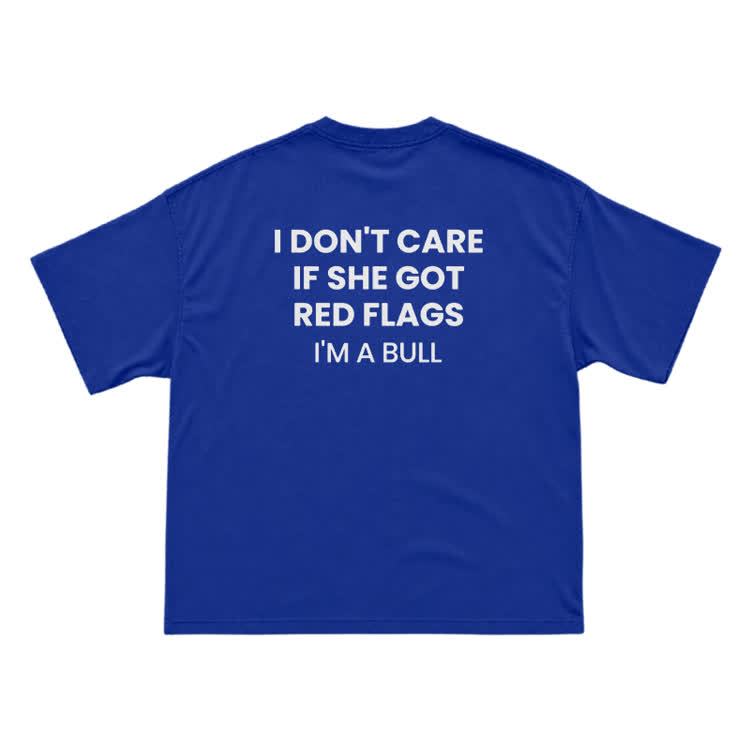 I Don't Careif She Gotred Flags'm Abull Graphic Print T-Shirt - Blue - US16-18(2XL) - image 4