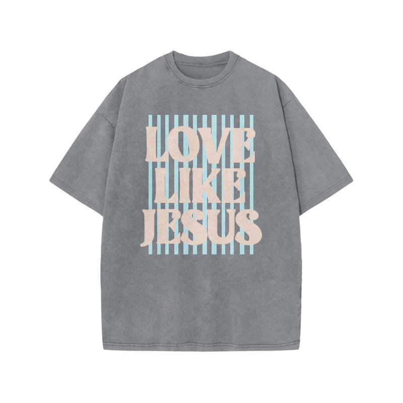 Unisex 100% Cotton Love Like Jesus print Acid Washed T-shirt - Grey - US20-22(3XL) - image 6