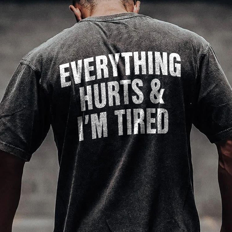 100% Cotton Everything Hurts & I'm Tired Gym Print Acid Washed T-shirt - image 3