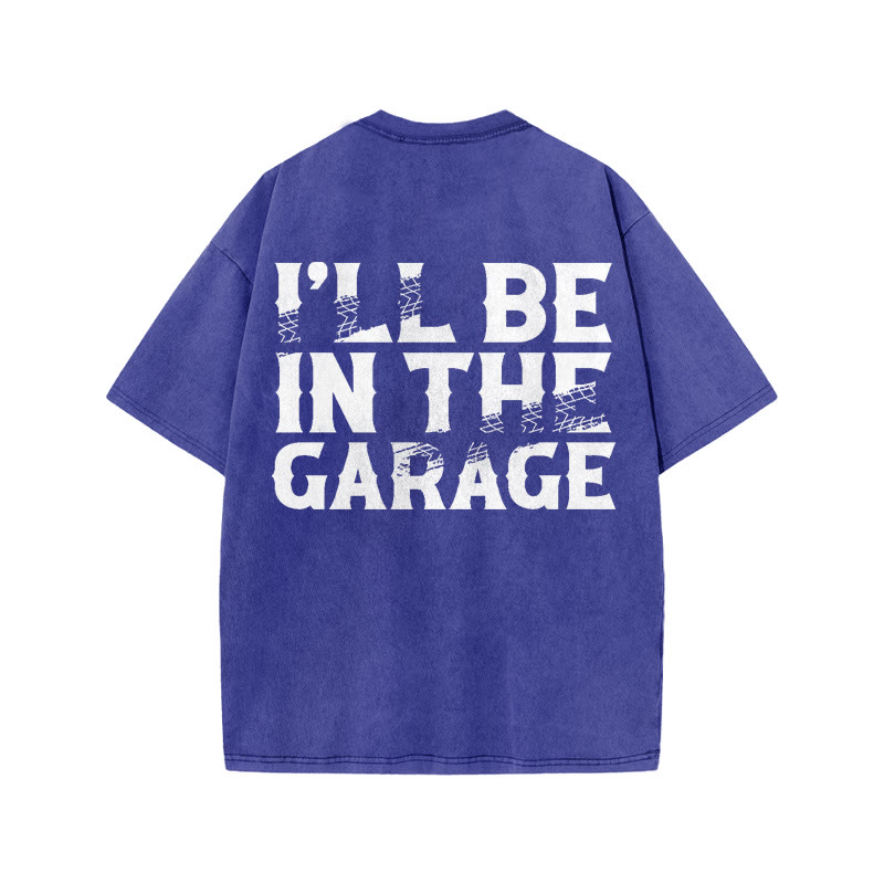 Gym 100% Cotton I'll Be In The Garage Print Acid Washed T-shirt - Blue - US20-22(3XL) - image 7