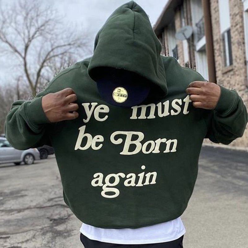Ye Must Be Born Again Print Hoodie
