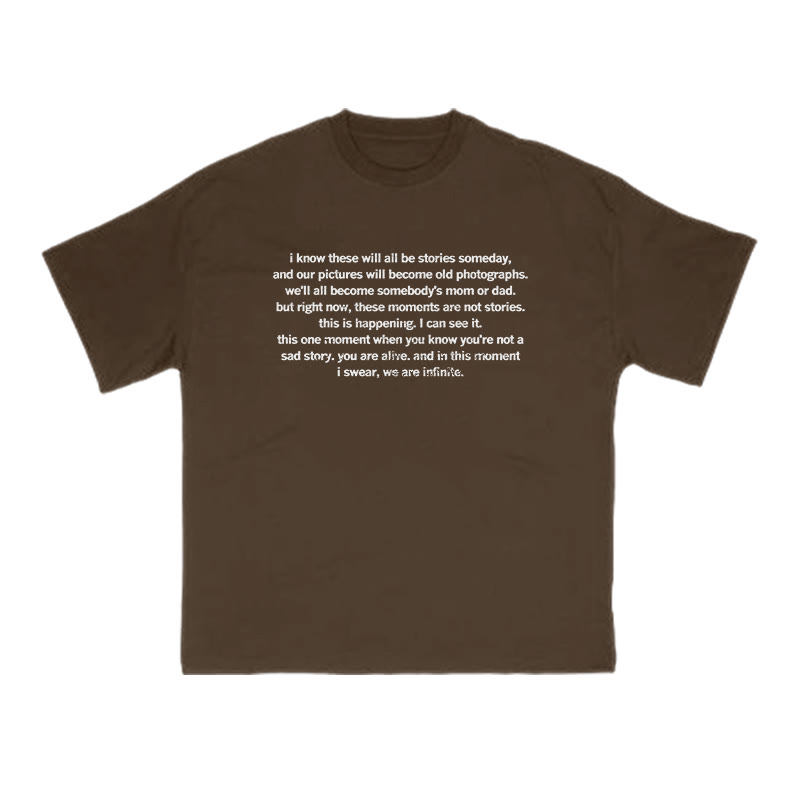 Unisex In This Moment I Swear We Are Infinite Print T-shirt - Coffee - US16-18(2XL) - image 7