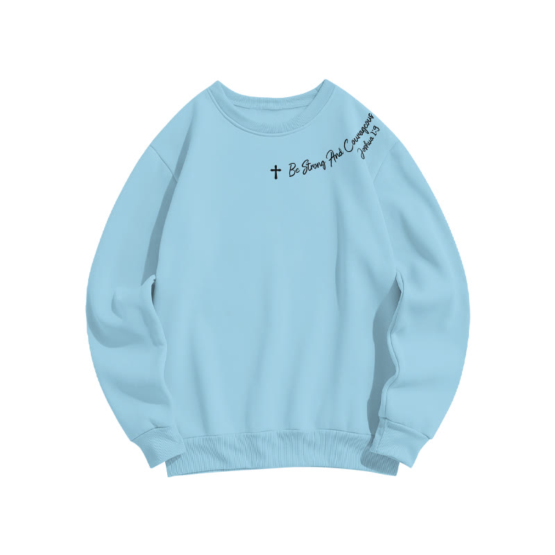 Unisex Be Strong And Courageous Joshua 1:9 Print Sweatshirt - Blue - US16-18(2XL) - image 7