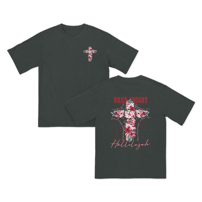 Unisex 100% Cotton Hard Fought Hallelujah Print T-shirt