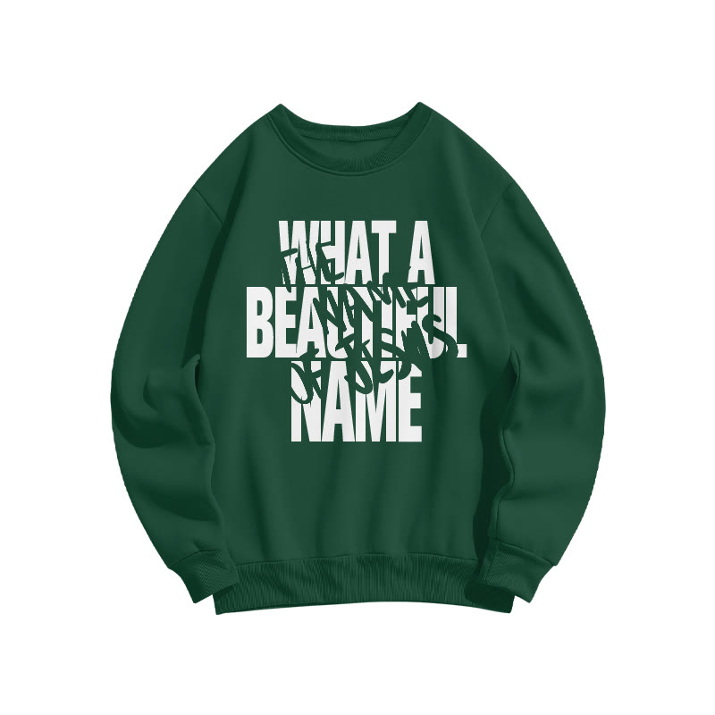 What A Beautiful Name The Name Of Jesus Print Sweatshirt - Dark Green - US16-18(2XL) - image 7