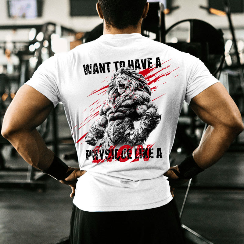 Gym 100% Cotton Want To Have A Physique Like A Lion Print T-shirt - image 4