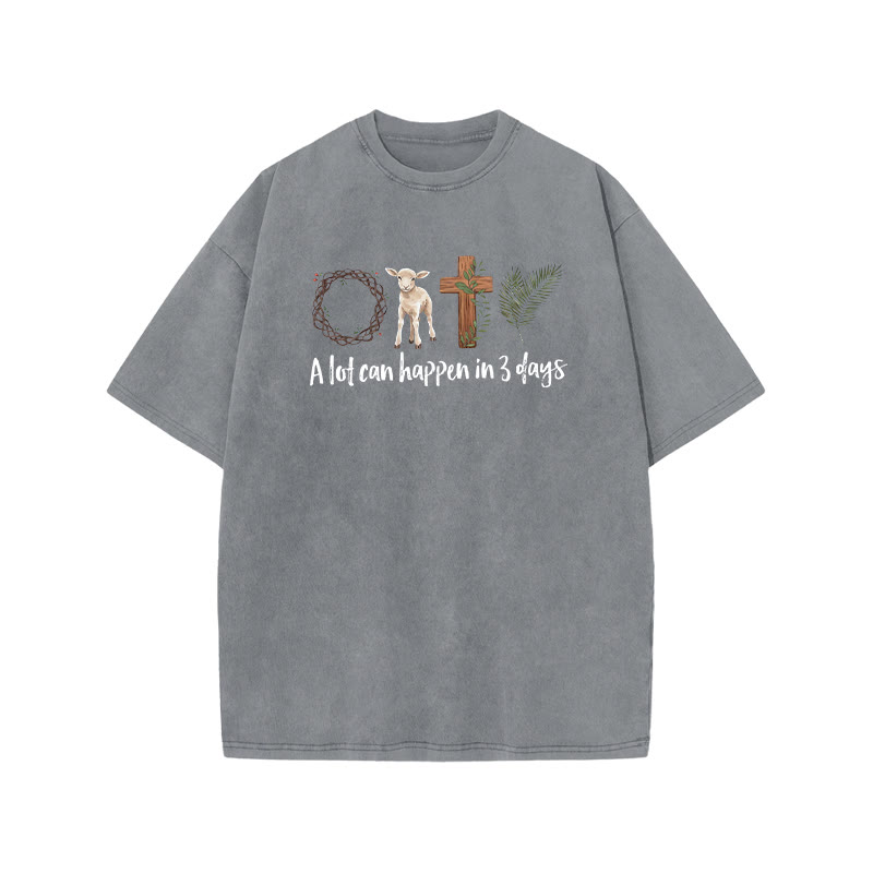 A Lot Can Happen In 3 Days Print Acid Washed T-shirt - Grey - US20-22(3XL) - image 3
