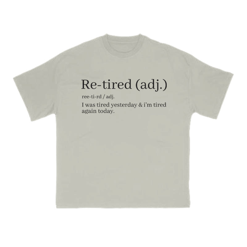 Unisex Re-tired (adj.) Print T-shirt - Warm Grey - US16-18(2XL) - image 5