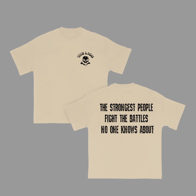Unisex 100% Cotton The Strongest People Fight The Battles No One Knows About Print Gym T-shirt - Apricot - 2XL - image 4