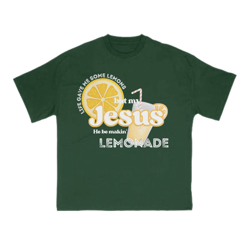 Unisex 100% Cotton My Jesus He Be Makin Lemonade Print T-shirt - Dark Green - US16-18(2XL) - image 10