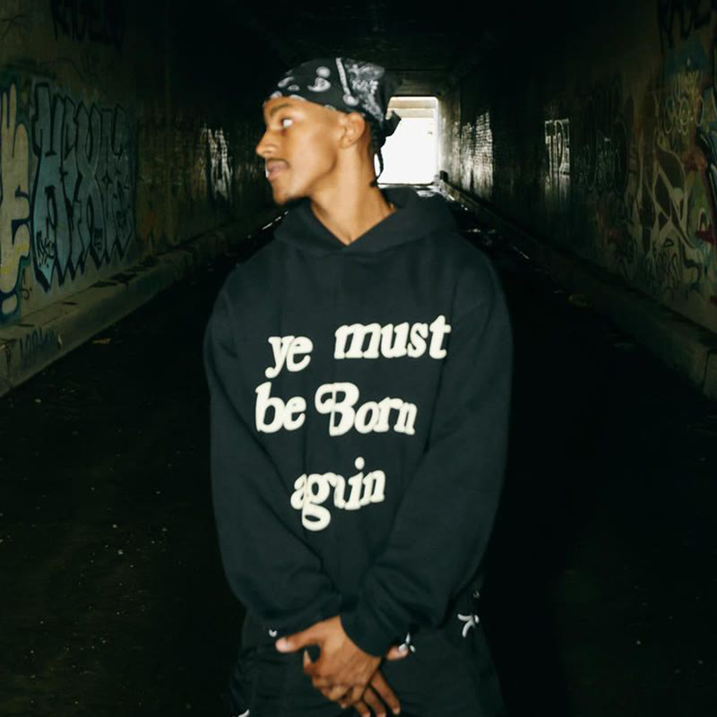 Ye Must Be Born Again Print Hoodie