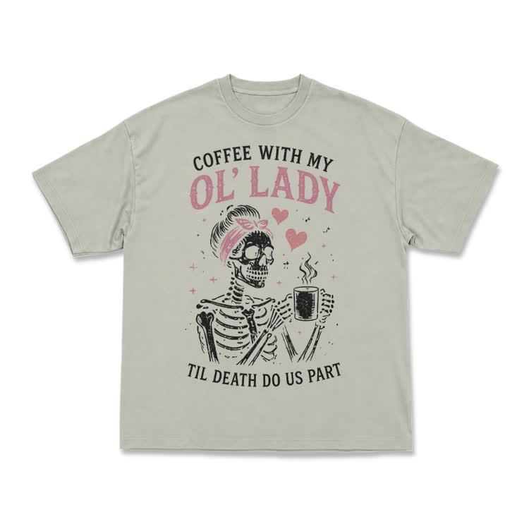 Vintage Coffee With My OL' Lady Graphic T-Shirt - Warm Grey - US16-18(2XL) - image 11