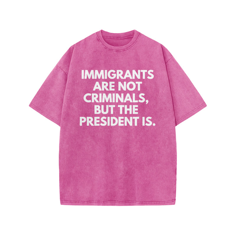 Immigrants Are Not Criminals Print Acid Washed T-shirt - Pink - US20-22(3XL) - image 5