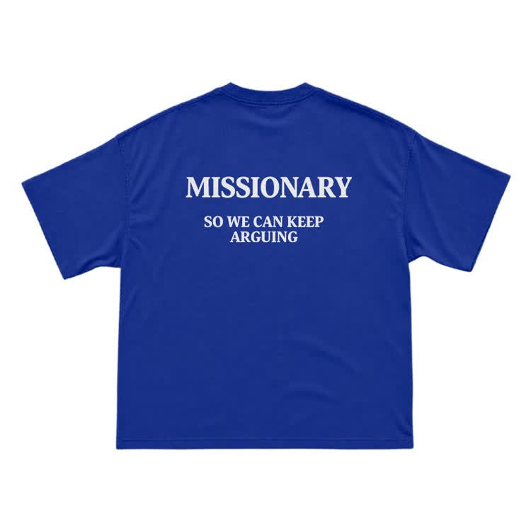 Missionary So We Can Keeparguing Graphic Print T-Shirt - Blue - US16-18(2XL) - image 12