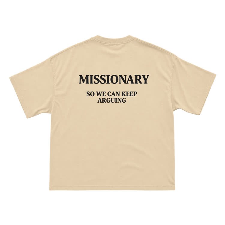 Missionary So We Can Keeparguing Graphic Print T-Shirt - Apricot - US16-18(2XL) - image 8