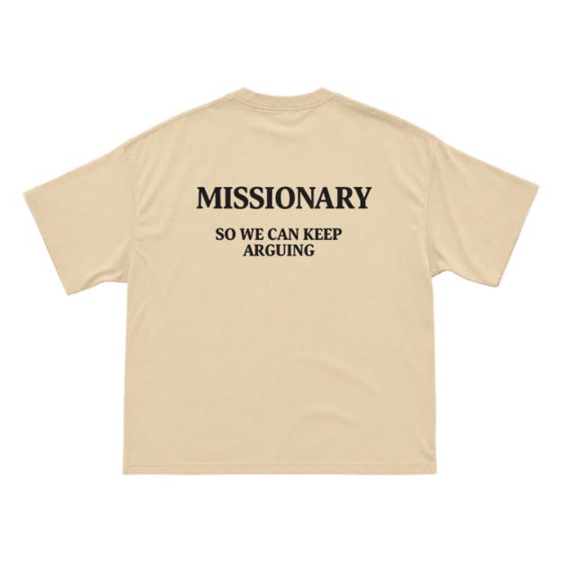 Missionary So We Can Keeparguing Graphic Print T-Shirt - Apricot - US16-18(2XL) - image 8