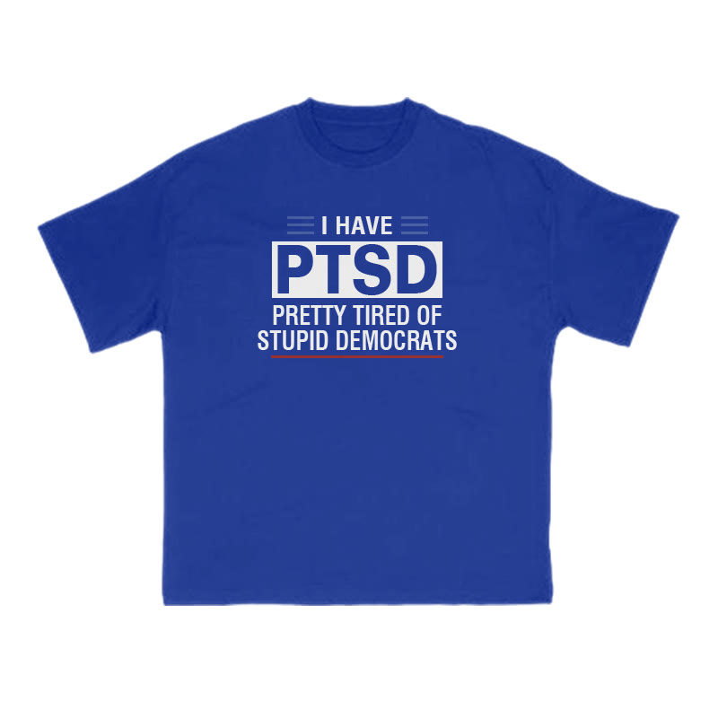 Pretty Tired Of Stupid Democrats Print T-shirt - Blue - US16-18(2XL) - image 8