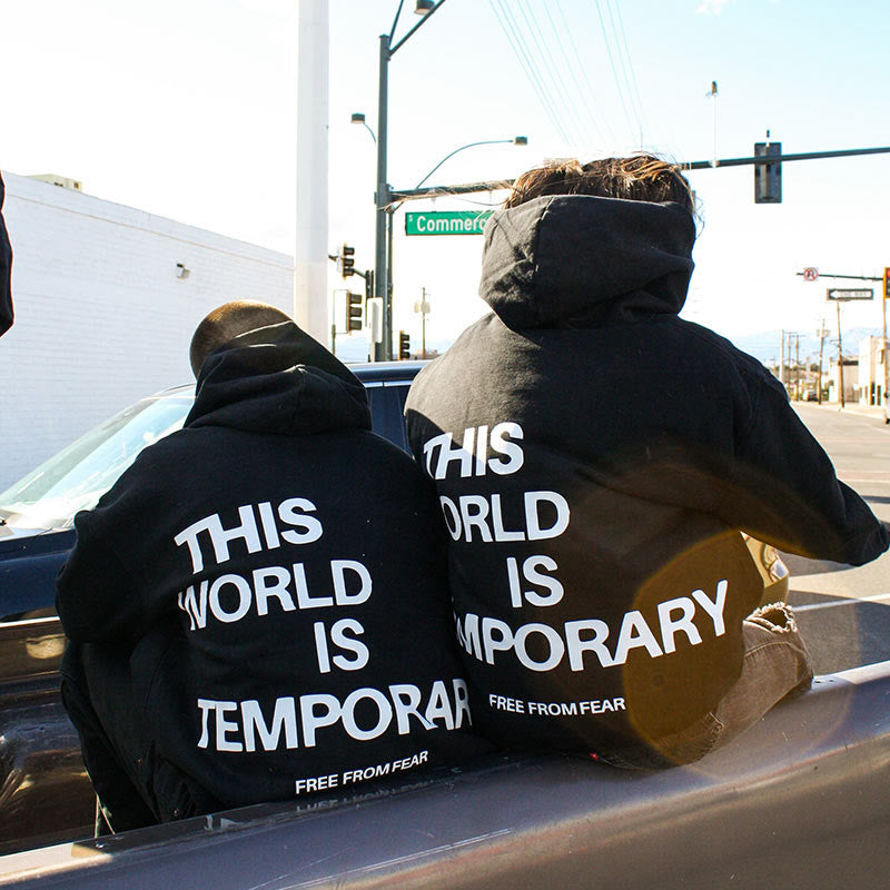 This World Is Temporary Hoodie
