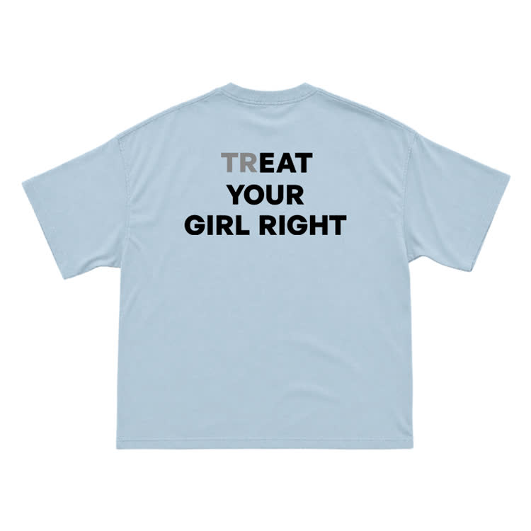 Treat Your Girl Right Back Graphic T-Shirt  - Light Blue - US16-18(2XL) - image 3