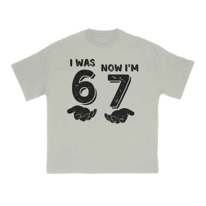 I Was 6 Now I'm 7 Print T-shirt - Warm Grey - US16-18(2XL) - image 4