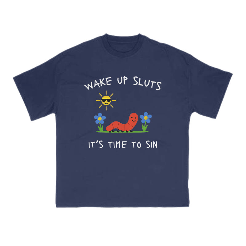 Wake Up Sluts It's Time To Sin Print T-shirt - Navy Blue - US16-18(2XL) - image 12