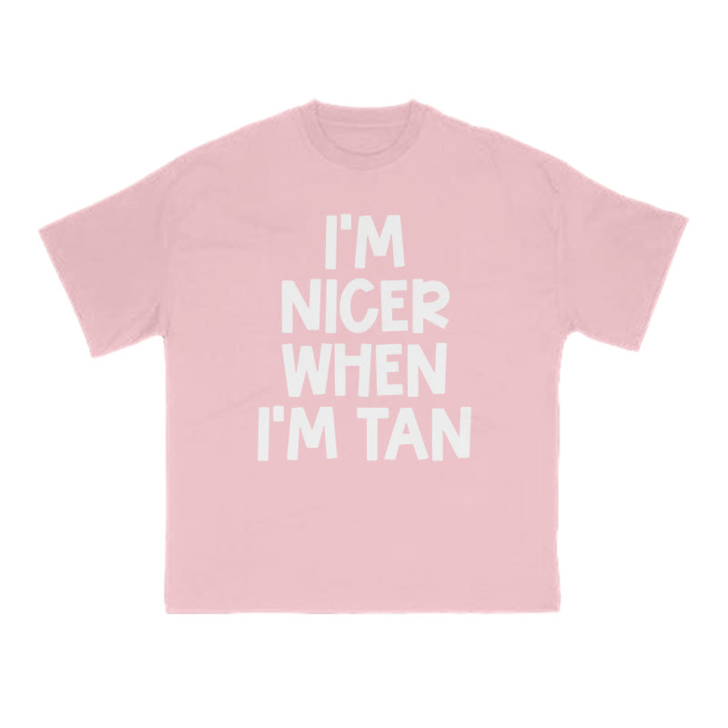 I'm Nicer When I'm Tan Print T-shirt - Pink - US16-18(2XL) - image 12