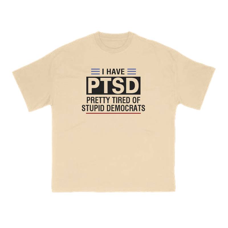 Pretty Tired Of Stupid Democrats Print T-shirt - Apricot - US16-18(2XL) - image 5
