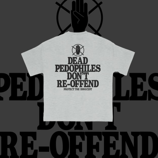 Unisex Dead Pedophiles Don't Re-offend Protect The Innocent Print T-shirt
