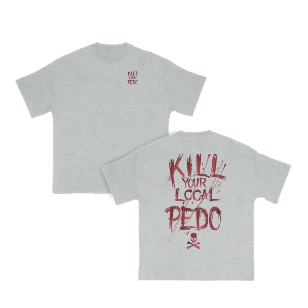 Unisex 100% Cotton Kill Your Local Pedo Print T-shirt - Grey - US16-18(2XL) - image 4