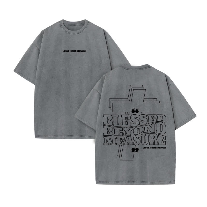 Unisex 100% Cotton Blessed Beyond Measure Print Acid Washed T-shirt - Grey - US20-22(3XL) - image 5