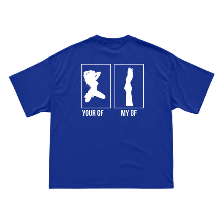 Your GF My GF Statement Short Sleeve T-Shirt - Blue - US16-18(2XL) - image 11