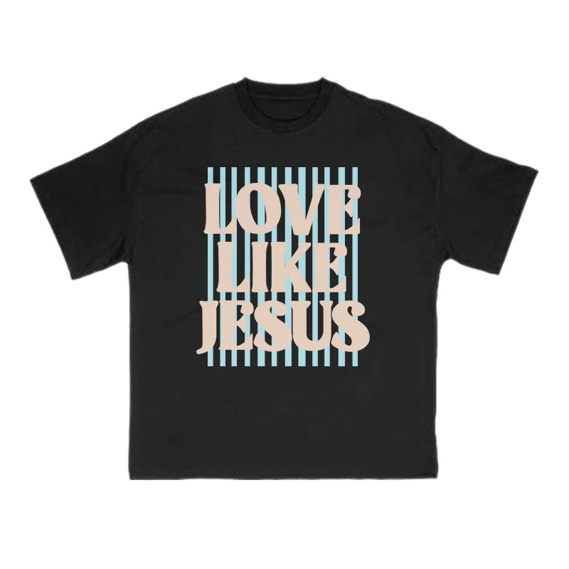 Unisex 100% Cotton Love Like Jesus Print T-shirt - Black - US16-18(2XL) - image 3