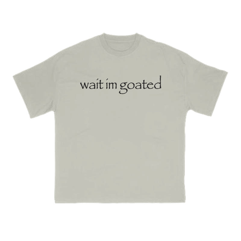 Unisex Wait Im Goated Print T-shirt - Warm Grey - US16-18(2XL) - image 4