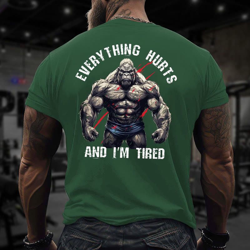Gym 100% Cotton Everything Hurts And I'm Tired Print T-shirt - Green - US16-18(2XL) - image 10