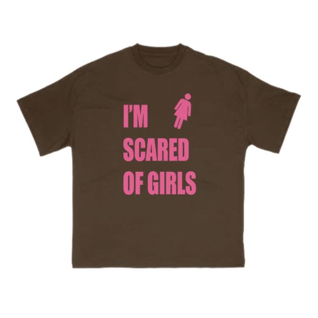 I'm Scared Of Girls T-Shirt Funny Sarcastic Graphic Print T-Shirt - Coffee - US16-18(2XL) - image 4