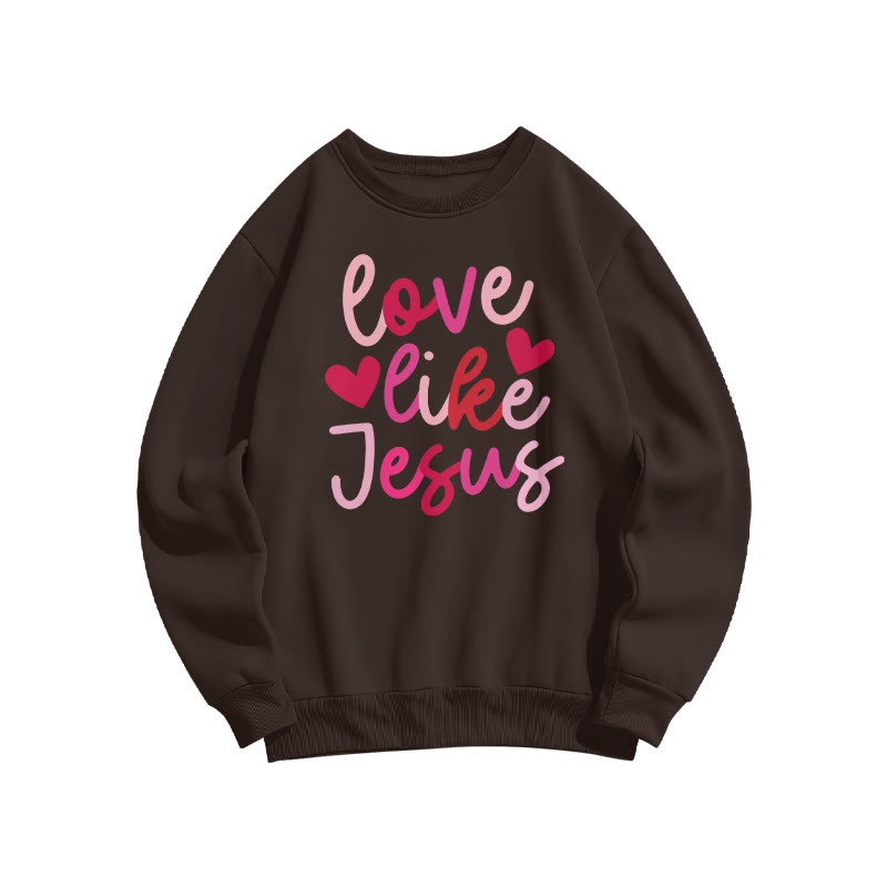 Love Like Jesus Heart Patterns Valentine's Day Print Sweatshirt - Coffee - US16-18(2XL) - image 6
